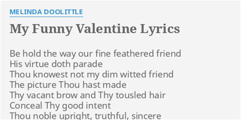 Amp Quot My Funny Valentine Amp Quot Lyrics By Melinda Doolittle Be Hold The Way