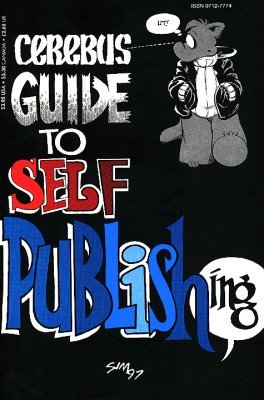 Cerebus Guide To Self Publishing On The Left Is The 1997 E Flickr