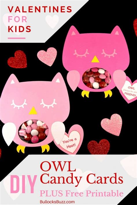 Diy Owl Valentines Candy Cards Free Printable Perfect For School