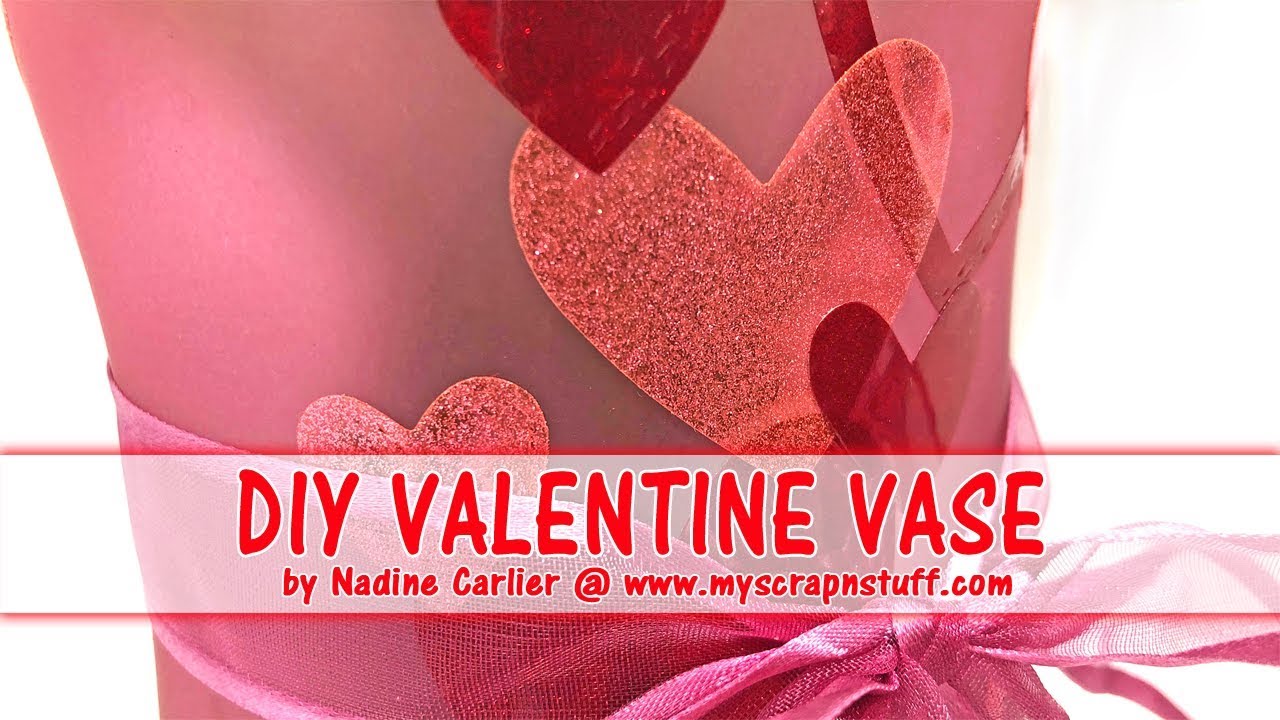 Diy Valentine Vase Youtube