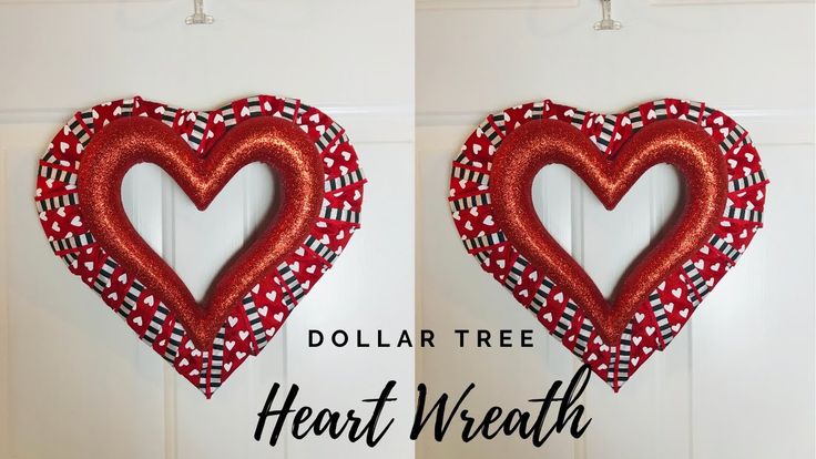 Dollar Tree Easy And Inexpensive Valentine S Day Heart Wreath Diy