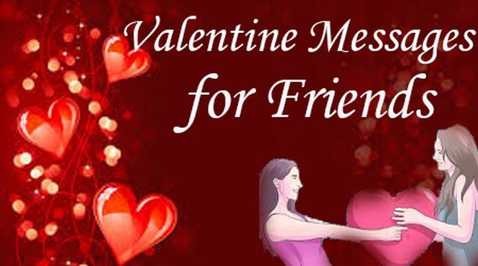 Top 90 Valentine S Day Messages For Friends Best Wishes