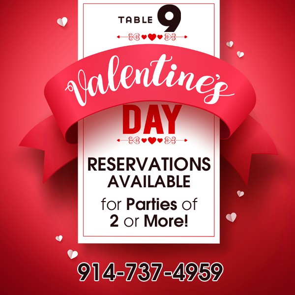 Valentine S Day Reservations Are Available For Parties Of 2 Or More